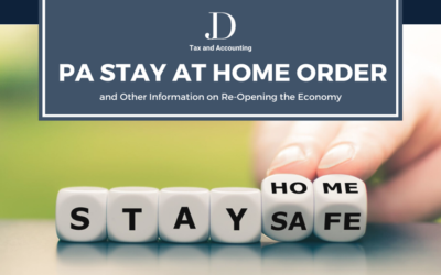 PA Stay at Home Order and Other Information on Re-Opening the Economy