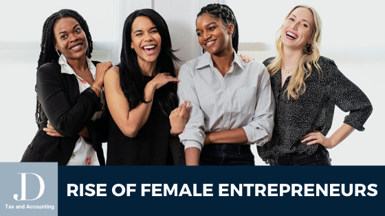 Rise of Female Entrepreneurs - JD Tax Accounting