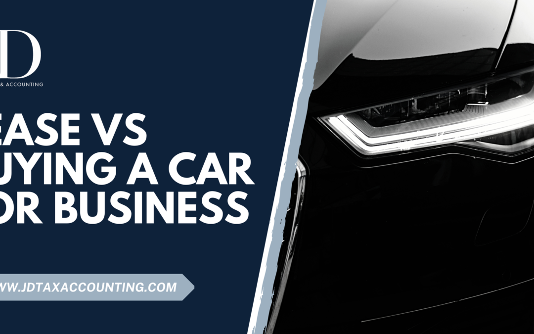 Lease vs Buying Car For Business Which is Better and Why
