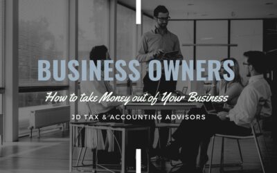 Business Owners —Taking Money Out of a Business