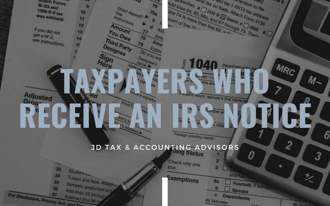 Taxpayers Who Receive an IRS Notice