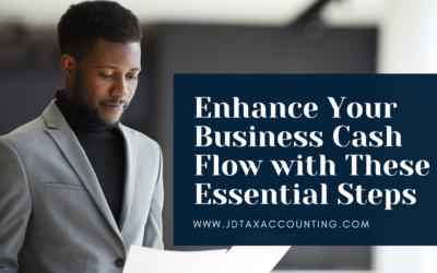 Enhance Your Business Cash Flow with These Essential Steps