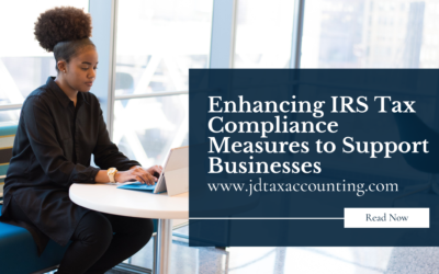 Enhancing IRS Tax Compliance Measures to Support Businesses