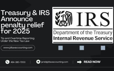 Treasury and IRS Announce Penalty Relief for 2025