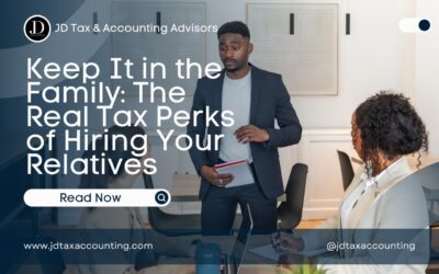 The Real Tax Perks of Hiring Your Relatives