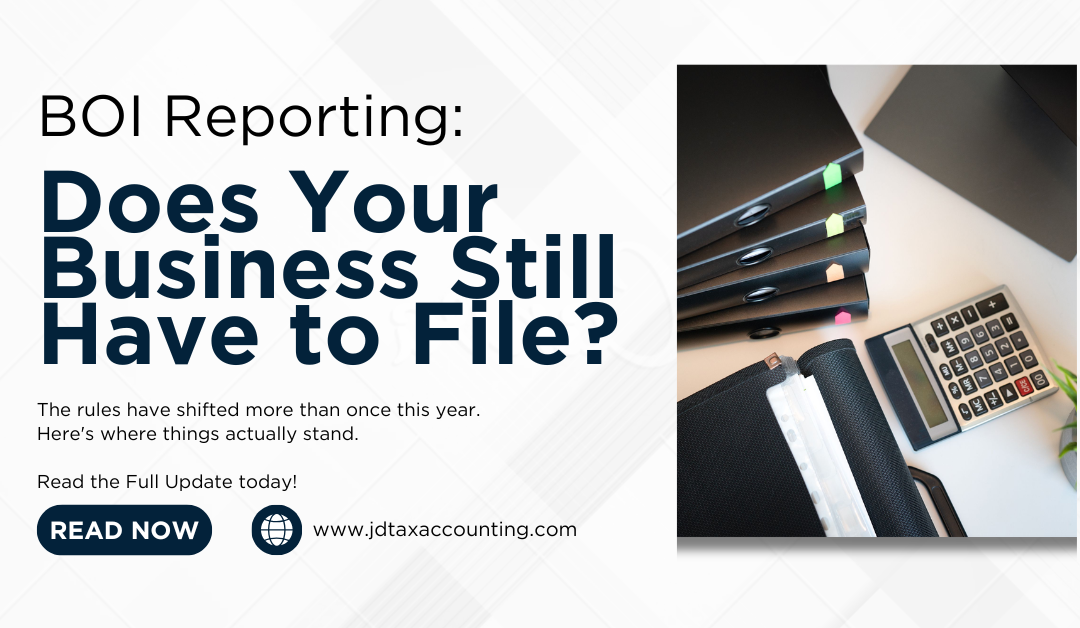 BOI Reporting: Does Your Business Still Have to File?